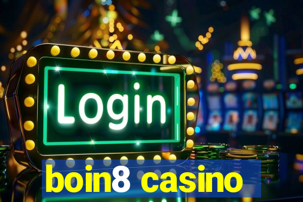 boin8 casino